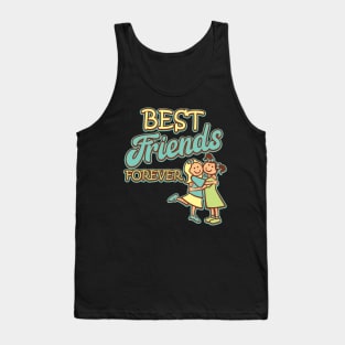 Best friends forever Tank Top